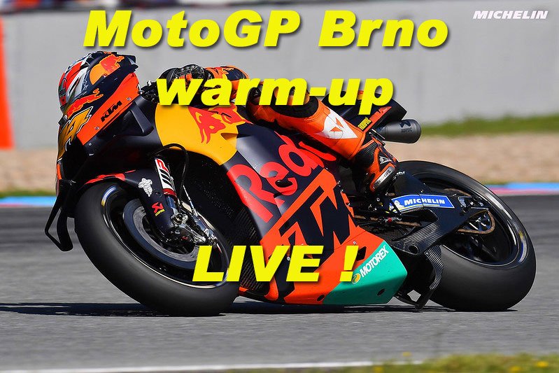 LIVE MotoGP Brno Warmup : Les KTM sont là !