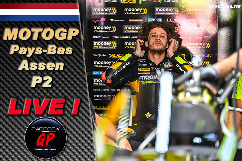 MotoGP Pays-Bas Assen P2 LIVE : Marco Bezzecchi garde le contrôle. Johann Zarco en Q1